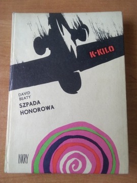 Książka pt,, Szpada honorowa "1968 rok 