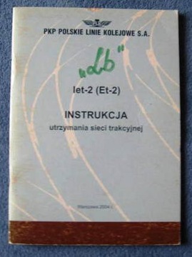 Iet-2 Instrukcja  Utrzymania sieci trakcyjnej