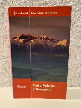 Tatry Polskie i Słowackie.