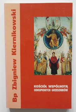 Z. Kiernikowski - Kościół wspólnotą odkupionych