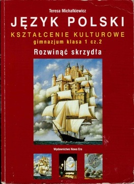 Rozwinąć skrzydła Polski Kszt. kulturowe kl.1 cz.2