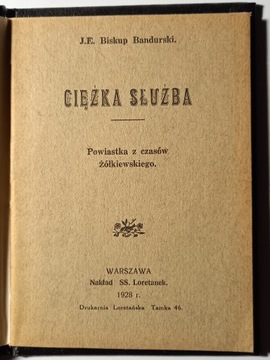 Ciężka służba Powiastka J.E.Bandurski 1928