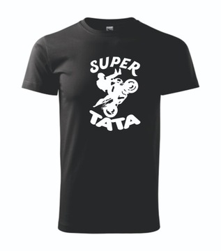 Koszulka T-shirt DZIEŃ OJCA TATY SUPER TATA MOTOR