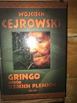 Wojciech Cejrowski Gringo wśród dzikich plemion