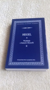 WYKŁADY Z HISTORII FILOZOFII   TOM 2   Georg Hegel