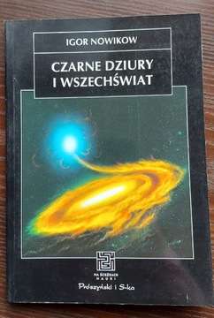 Czarne dziury i wrzechświat