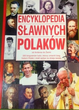 Encyklopedia sławnych Polaków.