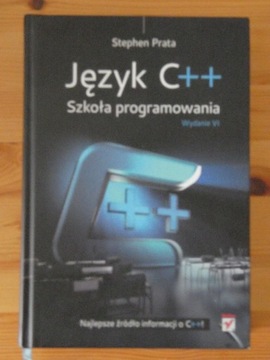 STEPHEN PRATA SZKOŁA PROGRAMOWANIA C++ WYDANIE VI