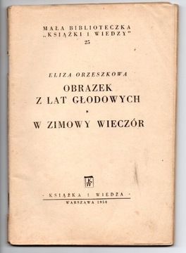 Obrazek z lat głodowych zimowy wieczór Orzeszkowa