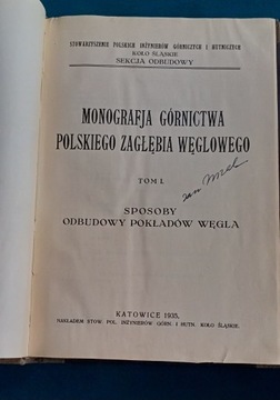 MONOGRAFJA GÓRNICTWA POLSK. ZAGŁ.WĘGL.- 1935r