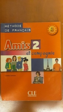 Amis et compagnie 2 Podręcznik A1/2 Colette Samson