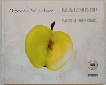 NATURA KUCHNI POLSKIEJ - WOJCIECH MODEST AMARO