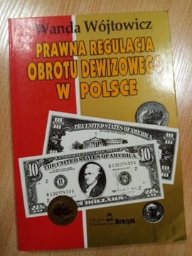 prawda regulacja obrotu dewizowego w polsce, 