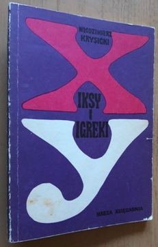 Iksy i igreki - Włodzimierz Krysicki 