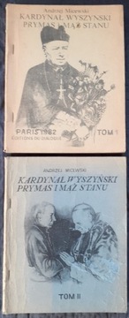 Kardynał Wyszyński Prymas i Mąż Stanu, t.I-II 1982