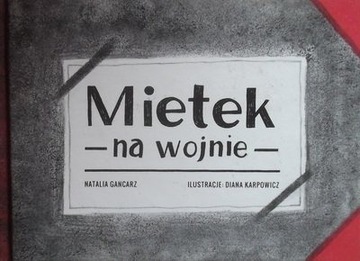 Mietek na wojnie 