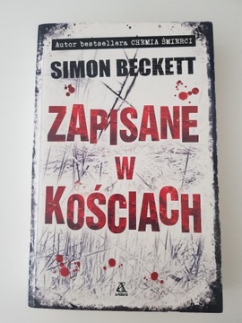 Zapisane W Kościach - Simon Beckett