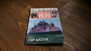 Wrzesień 1939 Tom 89 ORP Bałtyk