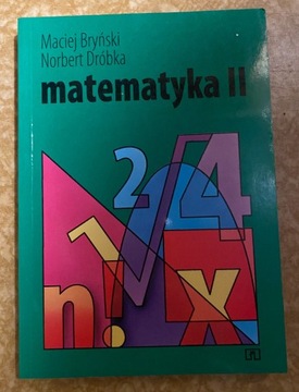 Maciej Bryński Norbert Dróbka matematyka II