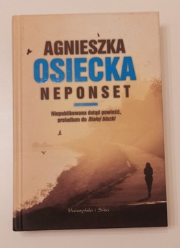 Neponset Agnieszka Osiecka 