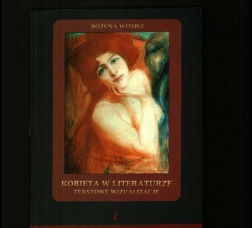 Bożena Witosz, Kobieta w literaturze