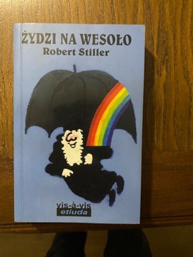 Żydzi Na Wesoło Robert Stiller