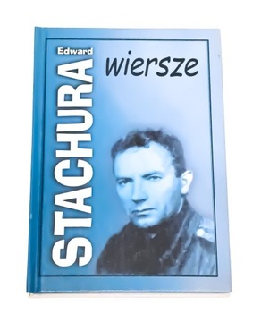 Wiersze, Edward Stachura