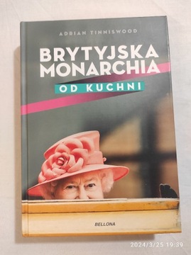 Brytyjska monarchia od kuchni Adrian Tinniswood