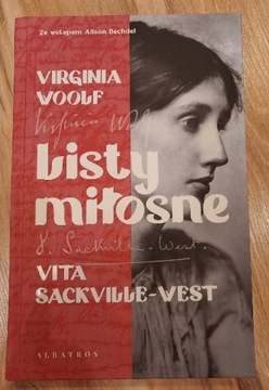 Listy miłosne. Virginia Woolf i Vita Sackville-West