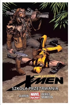 Wolverine i X-Men - Szkoła przetrwania