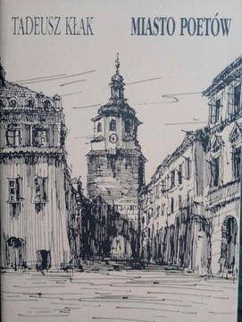 Lublin. T. Kłak Miasto poetów