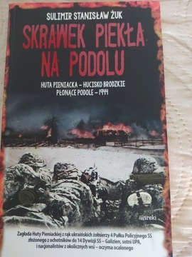 Skrawek piekła na Podolu Płonące Podole -1944 Żuk 