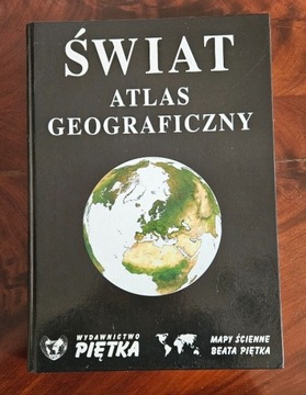 Świat Atlas Geograficzny Wydawnictwo Piętka