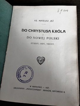 Do Chrystusa Króla i do nowej Polski 1927 rok