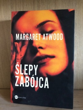 Margaret Atwood Ślepy zabójca 