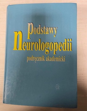 PODSTAWY NEURLOGOPEDII