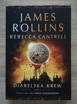 Diabelska krew. Część 3 J. Rollins, R. Cantrell