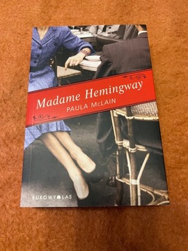 Madame Hemingway - Paula McLain