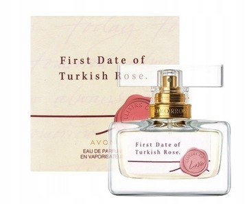 TTA  FIRST DATE OF TURKISH ROSE avon