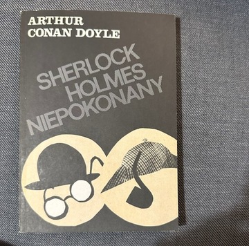 Sherlock Holmes niepokonany - Arthur Conan Doyle