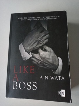 Like a Boss A.N Wata