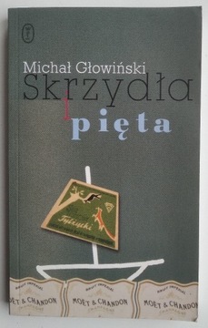 Skrzydła i pięta - Michał Głowiński 