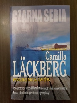 Camilla Lackberg, Pogromca lwów