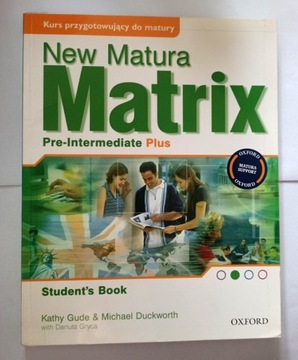 New Matura Matrix Pre-Intermedite Plus podręcznik