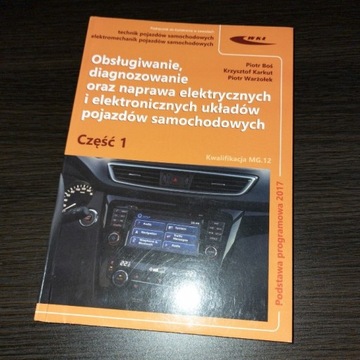 Obsługiwanie, diagnozowanie oraz naprawa elektrycz