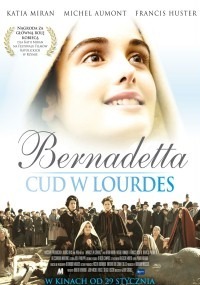 BERNADETTA. CUD W LOURDES - film na płycie DVD 
