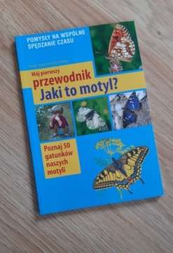 Mój pierwszy przewodnik. Jaki to motyl?