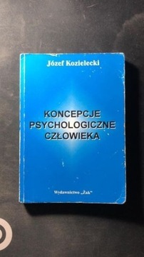 Książka: "Koncepcje Psychologiczne Człowieka"