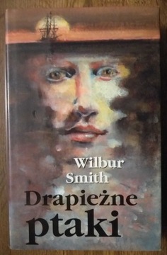 Wilbur Smith - Drapieżne Ptaki