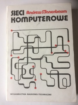 "Sieci komputerowe" Andrew S. Tanenbaum